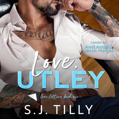 Love, Utley: Love Letters, Book 1 Audiobook